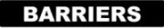 BARRIERS
